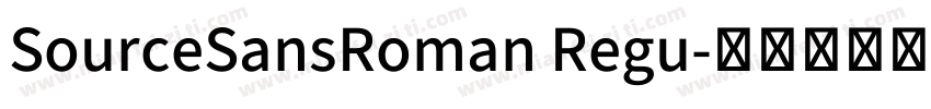 SourceSansRoman Regu字体转换